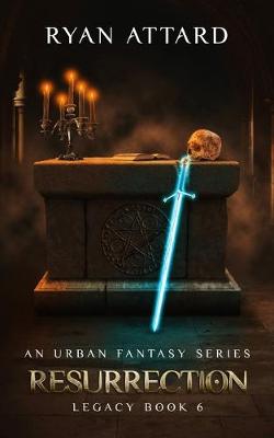 Cover of Resurrection - Legacy Book 6