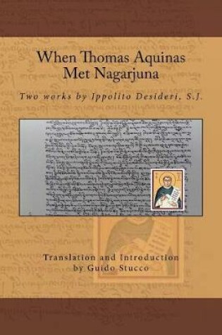 Cover of When Thomas Aquinas Met Nagarjuna