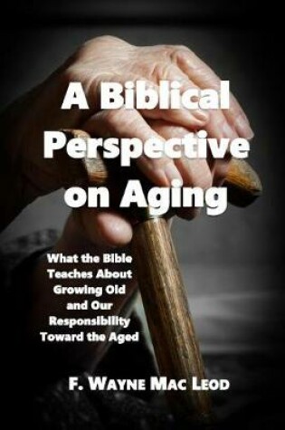 Cover of A Biblical Perspective on Aging