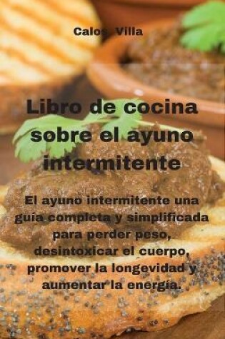Cover of Libro de cocina sobre el ayuno intermitente