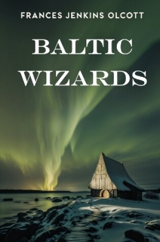 Cover of Baltic Wizards