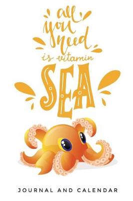 Book cover for All You Need Is Vitamin Sea