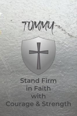 Book cover for Tommy Stand Firm in Faith with Courage & Strength