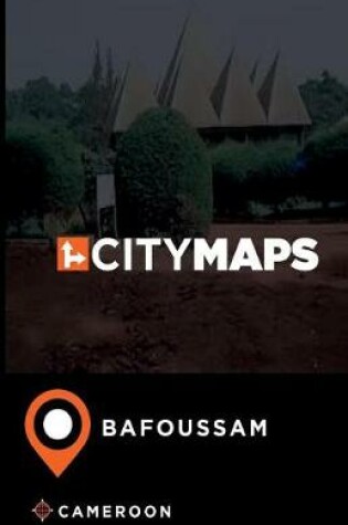 Cover of City Maps Bafoussam Cameroon