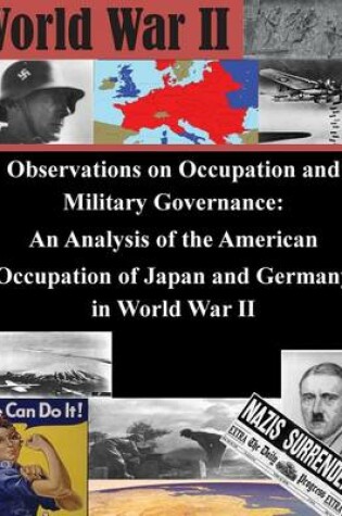 Cover of Observations on Occupation and Military Governance