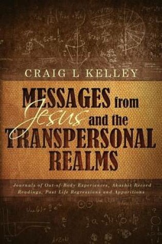 Cover of Messages from Jesus and the Transpersonal Realms