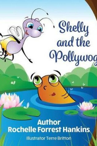 Cover of Shelly and the Pollywog
