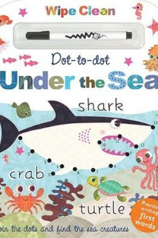 Cover of Dot to Dot Under the Sea