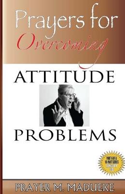 Book cover for Prayers for Overcoming Attitude Problems