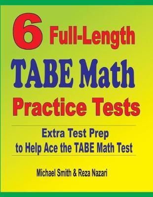 Book cover for 6 Full-Length TABE Math Practice Tests