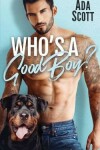 Book cover for Who's a Good Boy?