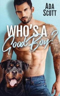 Book cover for Who's a Good Boy?