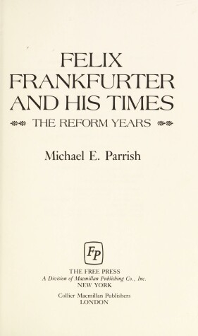 Book cover for Felix Frankfurter and His Times