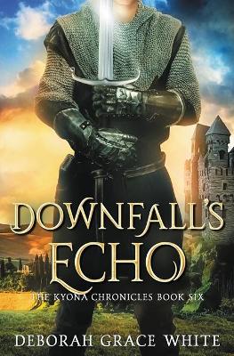 Book cover for Downfall's Echo