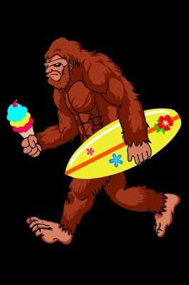 Book cover for Funny bigfoot with ice cream and surfboard journal