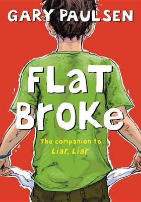 Book cover for Flat Broke: The Theory, Practice and Destructive Properties of Greed