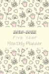 Book cover for 2018-2022 Five Year Monthly Planner