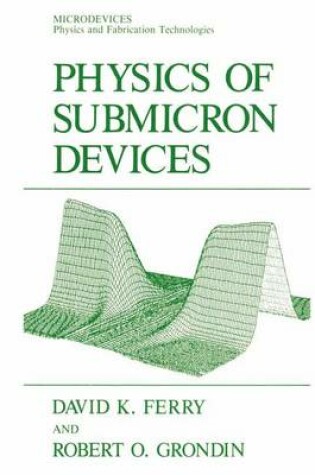Cover of Physics of Submicron Devices