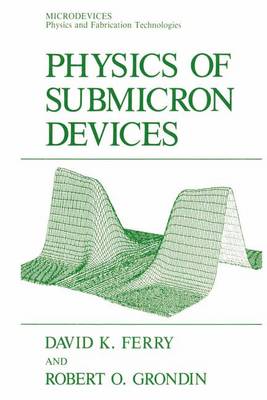 Book cover for Physics of Submicron Devices