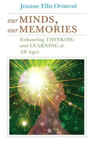 Cover of Our Minds, Our Memories