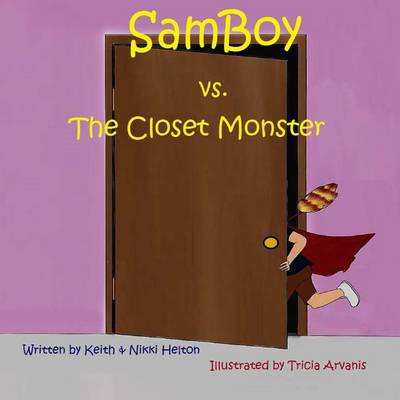 Book cover for SamBoy VS the Closet Monster