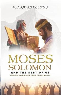Cover of Moses, Solomon & the Rest of Us