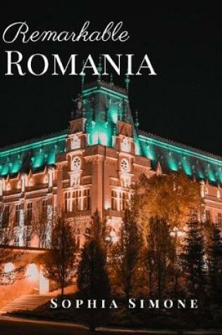 Cover of Remarkable Romania