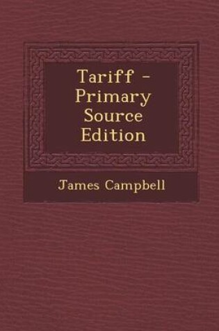 Cover of Tariff - Primary Source Edition