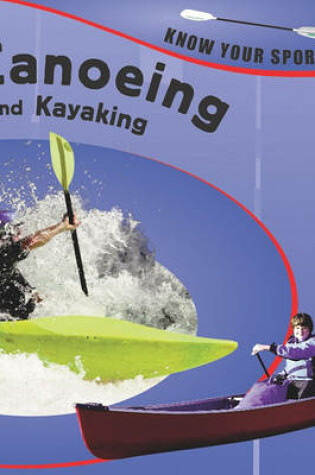 Cover of Canoeing and Kayaking