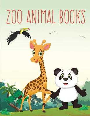 Book cover for Zoo Animal Books