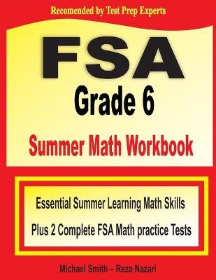 Book cover for FSA Grade 6 Summer Math Workbook