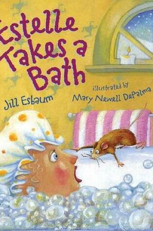 Cover of Estelle Takes a Bath