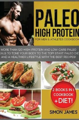 Cover of Paleo High Protein for Men and Athletes Cookbook