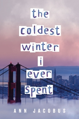 Book cover for The Coldest Winter I Ever Spent