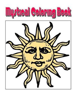 Book cover for Mystical Coloring Book