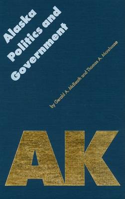 Book cover for Alaska Politics and Government