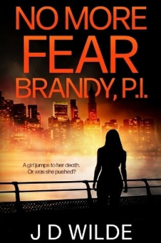 Cover of No More Fear - Brandy, P.I.