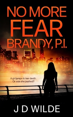 Book cover for No More Fear - Brandy, P.I.