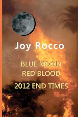 Book cover for Blue Moon Red Blood-2012 End Times