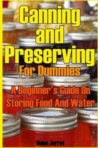 Cover of Canning and Preserving for Dummies