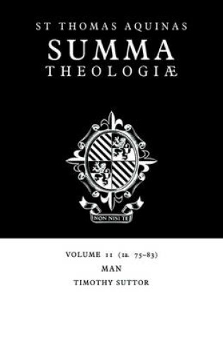 Cover of Summa Theologiae: Volume 11, Man