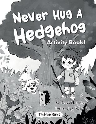 Book cover for Never Hug a Hedgehog Activity Book