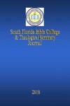 Book cover for South Florida Bible College & Theological Journal, Vol. 6