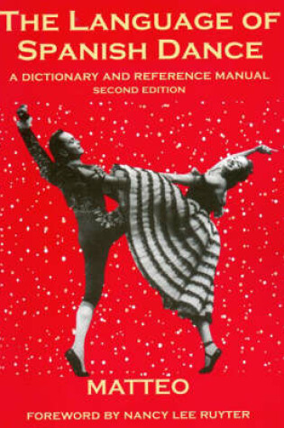 Cover of The Language of Spanish Dance