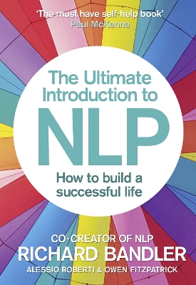 Book cover for The Ultimate Introduction to NLP: How to build a successful life