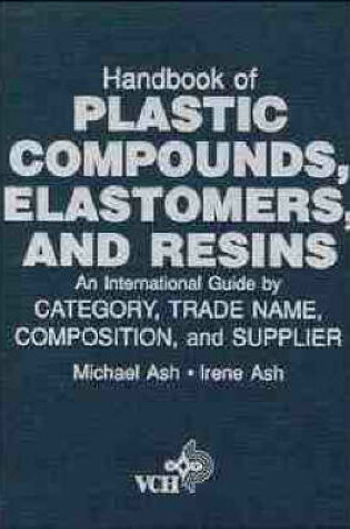 Cover of Handbook of Plastic Compounds, Elastomers and Resins