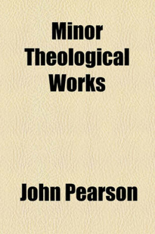 Cover of Minor Theological Works