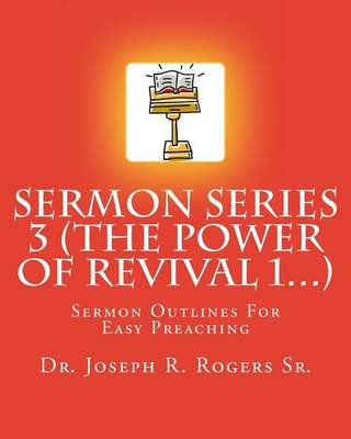 Book cover for Sermon Series 3 (The Power Of Revival 1...)