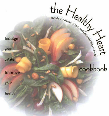 Book cover for The Healthy Heart Cookbook