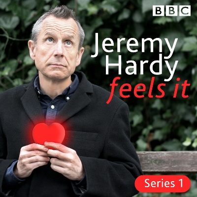 Book cover for Jeremy Hardy Feels It